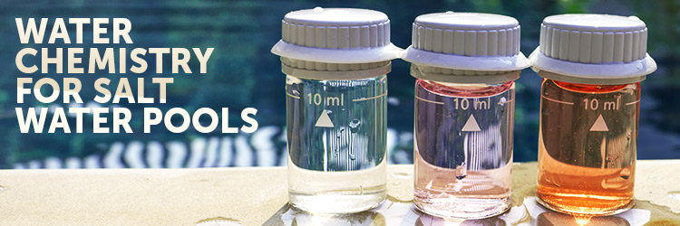 salt water pool chemicals needed, salt water pool chemistry, salt water pool chemical balance, salt pool chemicals